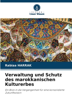 Paperback Verwaltung und Schutz des marokkanischen Kulturerbes [German] Book