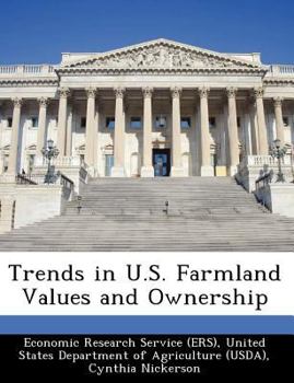 Paperback Trends in U.S. Farmland Values and Ownership Book