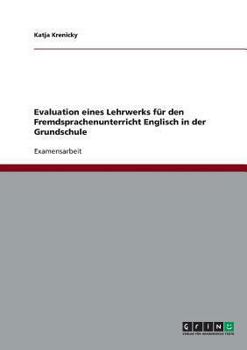 Paperback Englisch in der Grundschule. Evaluation eines Lehrwerks für den Fremdsprachenunterricht. [German] Book