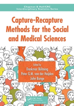Paperback Capture-Recapture Methods for the Social and Medical Sciences Book