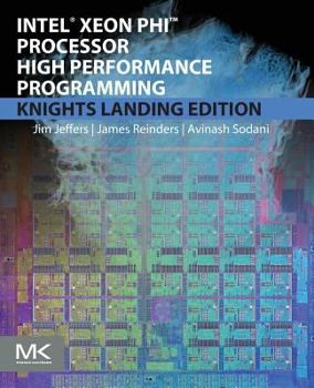 Paperback Intel Xeon Phi Processor High Performance Programming Book