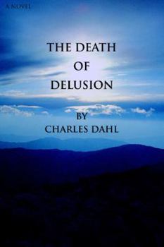 Paperback The Death of Delusion Book