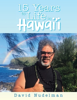 Paperback 15 Years to Life in Hawai'i Book