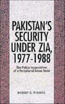 Hardcover Pakistan's Security Under Zia Book