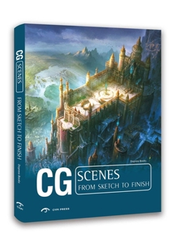 Paperback CG Scenes from Sketch to Finish Book
