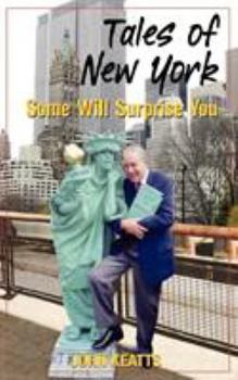 Paperback Tales of New York: Some Will Surprise You Book