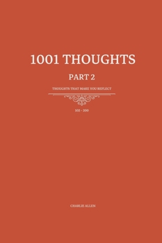 Paperback 1001 Thoughts: 99 Thoughts that make you reflect Book