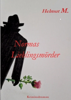 Paperback Normas Lieblingsmörder: Tragikomischer Kriminalroman [German] Book