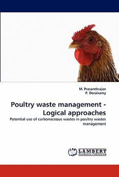 Paperback Poultry Waste Management - Logical Approaches Book