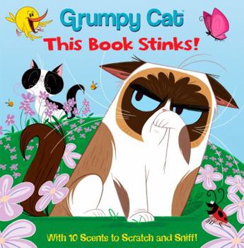 Hardcover This Book Stinks! (Grumpy Cat) Book