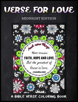 Paperback Verse For Love Midnight Edition: A Bible Verse Coloring Book for Adults, Chalk Board Style, for Prayer Book