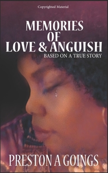 Paperback Memories of Love and Anguish Book