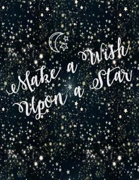 Make a Wish Upon a Star
