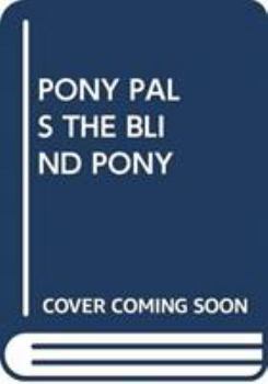 Paperback PONY PALS THE BLIND PONY (MY ARABIC LIBRARY) Book