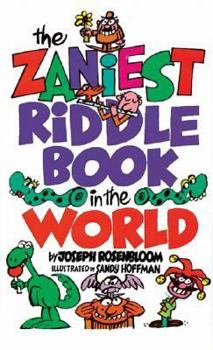 Paperback The Zaniest Riddle Book in the World Book