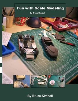 Paperback Fun with Scale Modeling: Everyone can enjoy building a scale model car. Book