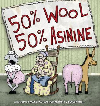 Paperback 50% Wool, 50% Asinine: An Argyle Sweater Collection Book