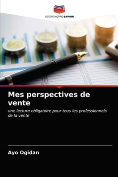 Paperback Mes perspectives de vente [French] Book
