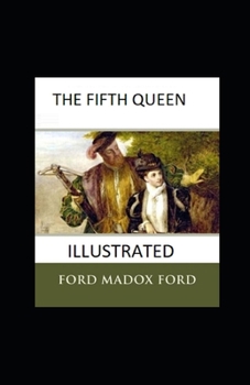 Paperback The Fifth Queen Illustrated Book