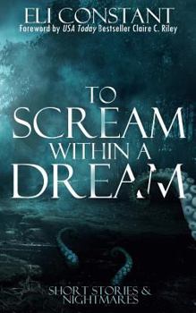 Paperback To Scream Within A Dream Book