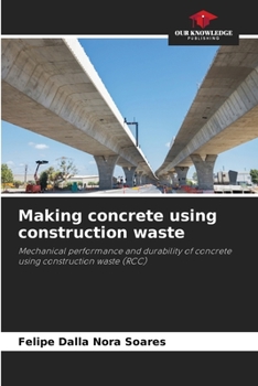 Paperback Making concrete using construction waste Book