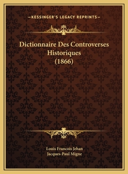 Hardcover Dictionnaire Des Controverses Historiques (1866) [Chinese] Book