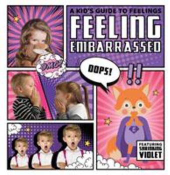 Hardcover Feeling Embarrased (A Kid's Guide to Feelings) Book