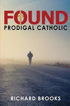 Paperback Found: Prodigal Catholic Book