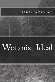 Paperback Wotanist Ideal Book