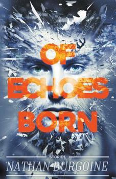 Paperback Of Echoes Born Book