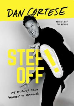 MP3 CD Step Off!: My Journey from Mimbo to Manhood Book
