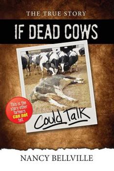 Paperback If Dead Cows Could Talk Book