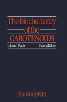 Paperback The Biochemistry of the Carotenoids: Volume I Plants Book