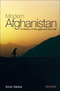 Paperback Modern Afghanistan: A History of Struggle and Survival Book