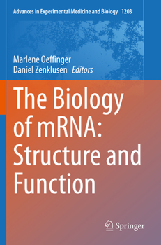 Paperback The Biology of Mrna: Structure and Function Book