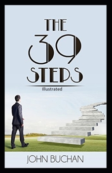 Paperback The Thirty-Nine Steps Illustrated Book