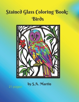 Paperback Stained Glass Coloring Book: Birds Book