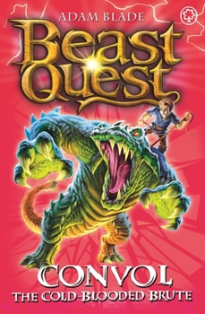 Paperback Beast Quest: 37: Convol the Cold-Blooded Brute [With 4 Collector Cards] Book
