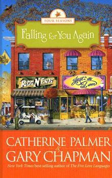 Falling For You Again - Book #3 of the Four Seasons of Marriage