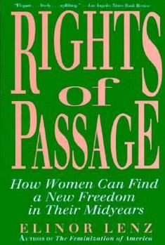 Paperback Rights of Passage: How Women Can Find a New Freedom in Their Midyears Book