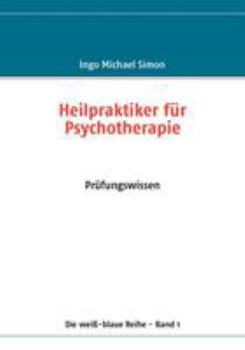Paperback Heilpraktiker für Psychotherapie: Band 1: Prüfungswissen [German] Book