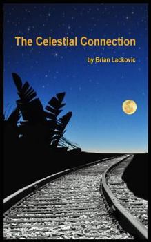 Paperback The Celestial Connection Book