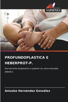 Paperback Profundoplastica E Heberprot-P. [Italian] Book