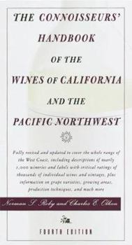 Paperback The Connoisseurs' Handbook of the Wines of California and the Pacific Northwest Book