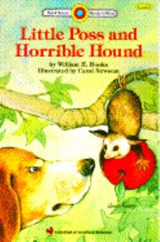 Paperback Little Poss and Horrible Hound Book