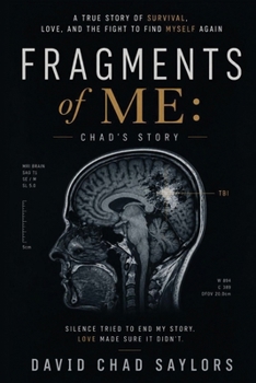 Paperback Fragments of Me Chad's Story Book
