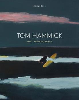 Hardcover Tom Hammick: Wall, Window, World Book