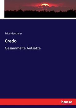 Paperback Credo: Gesammelte Aufsätze [German] Book