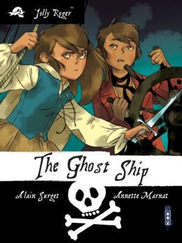 The Ghost Ship - Book #2 of the Pavillon Noir