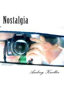 Paperback Nostalgia: Selected Poetry of Andrey Kneller Book